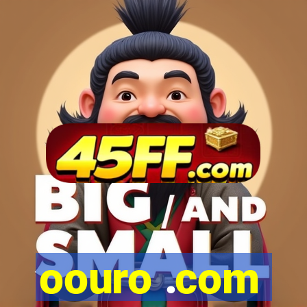 oouro .com